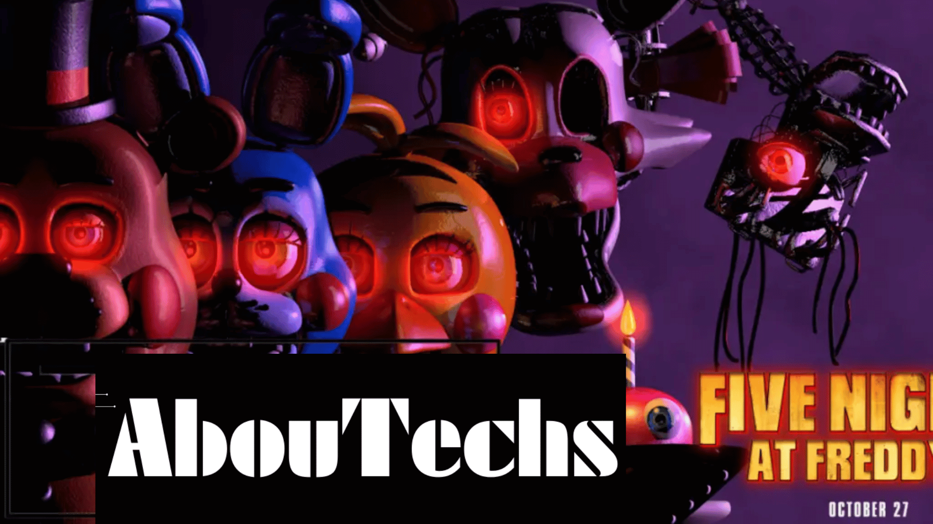 FNAF 2 Movie: Behind The Scenes News And Leaks