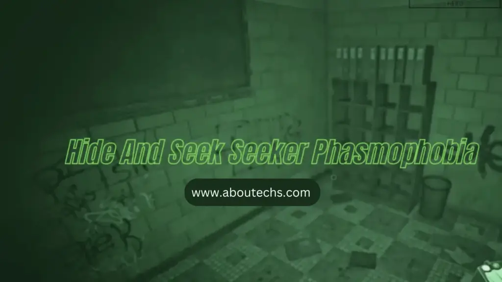 Hide And Seek Seeker Challenge In Phasmophobia 2024