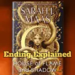 House Of Flame And Shadow Ending Explained