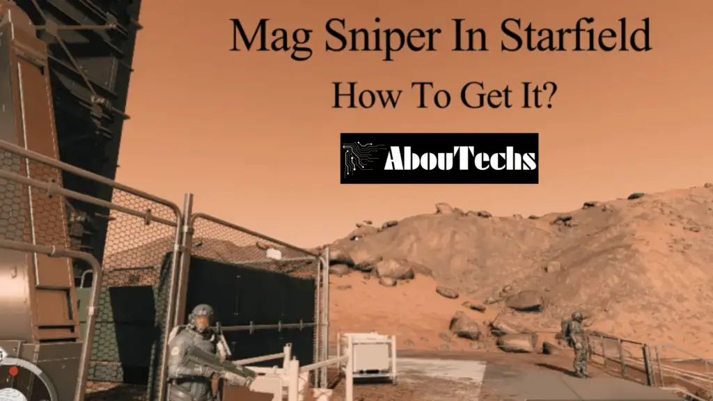 Mag Sniper In Starfield: How To Get It?