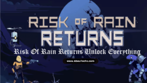 Risk Of Rain Returns Unlock Everything